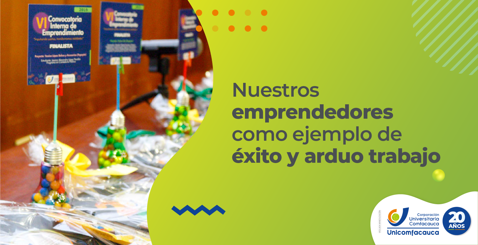 Nuestros Emprendimientos Con Sello Unicomfacauca, Sueños Que Se Hacen ...